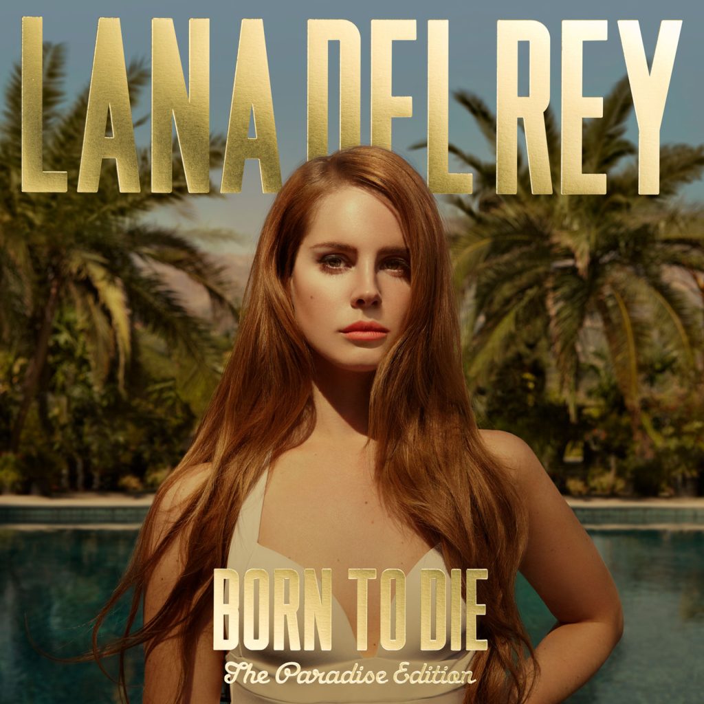 Lana Del Rey – Born To Die – The Paradise EditionⒺ【44.1kHz／16bit】法国区-OppsUpro音乐帝国