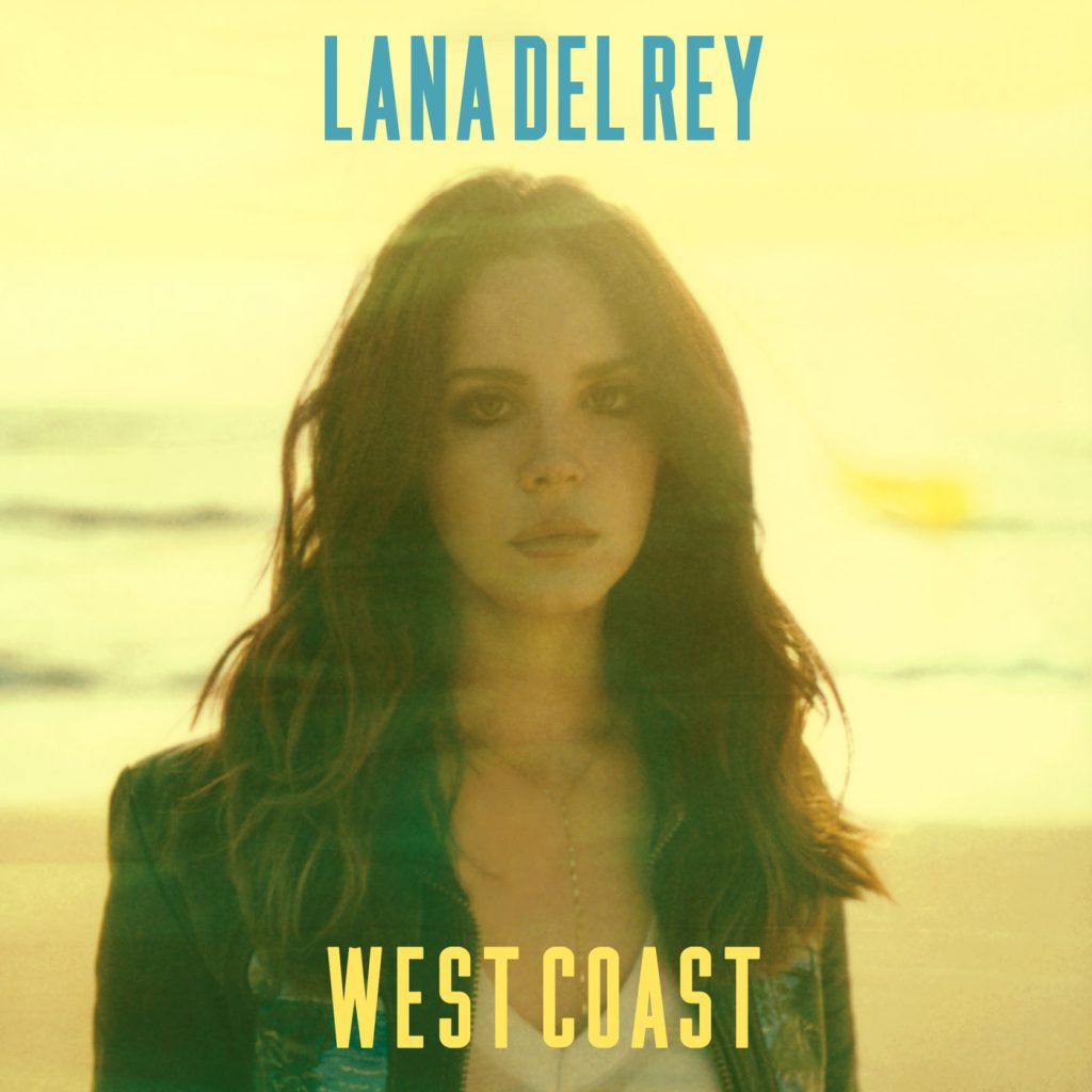 Lana Del Rey – West Coast【44.1kHz／16bit】法国区-OppsUpro音乐帝国