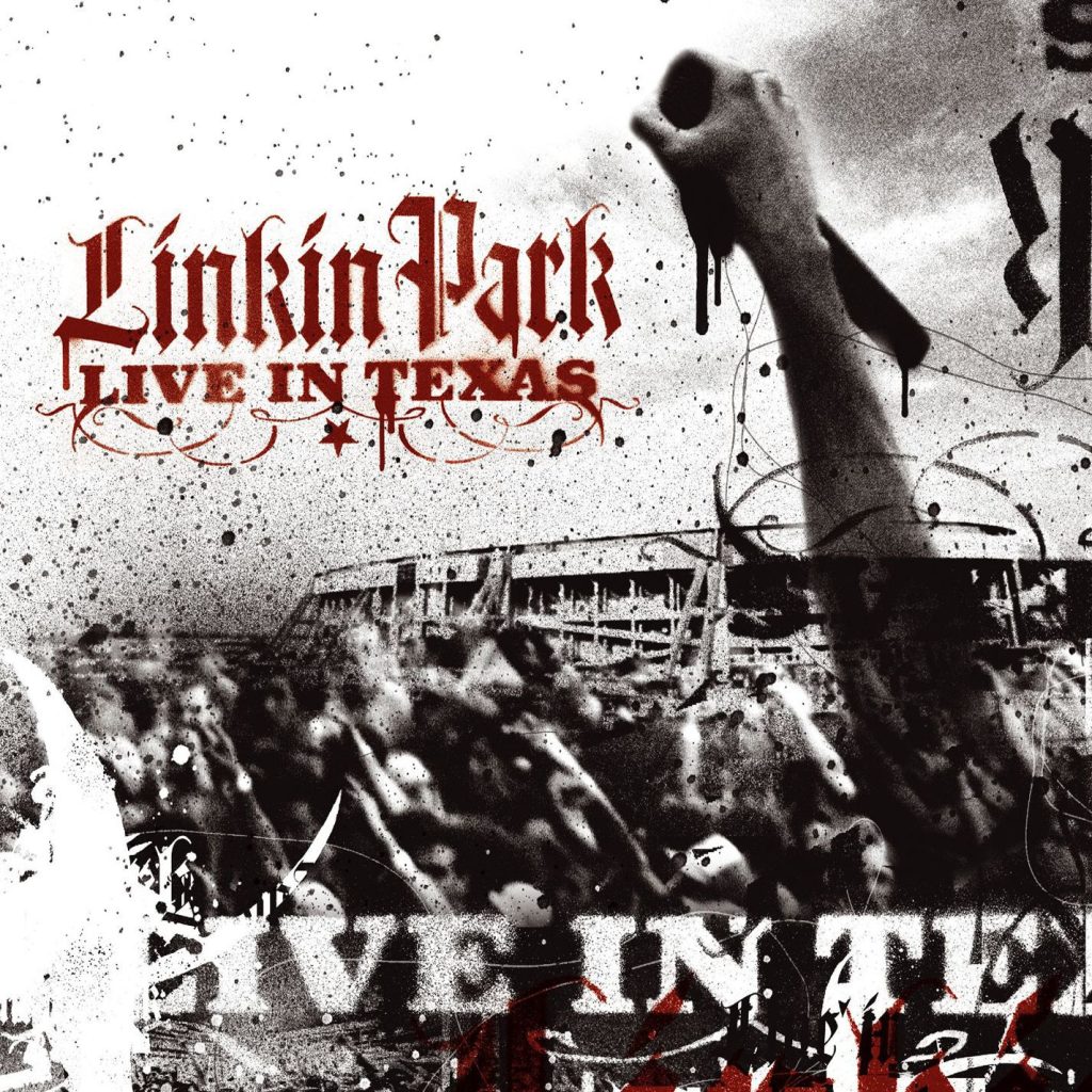 Linkin Park – Live In Texas (DMD Album) (Live)【44.1kHz／16bit】法国区-OppsUpro音乐帝国