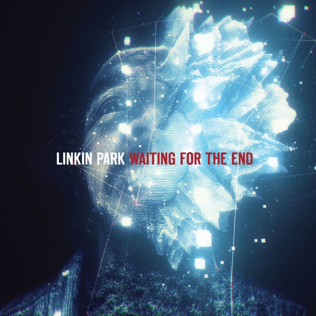 Linkin Park – Waiting for the End【44.1kHz／16bit】法国区-OppsUpro音乐帝国