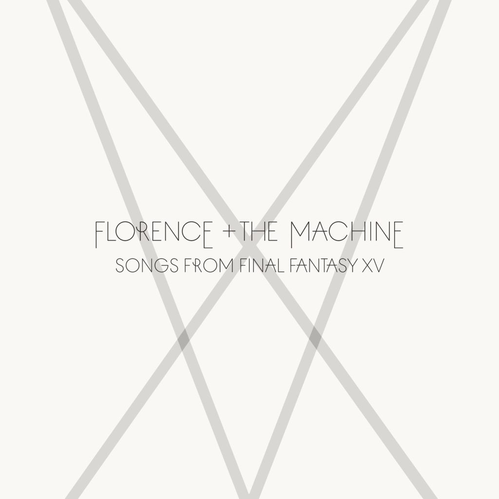 Florence + The Machine – Songs From Final Fantasy XV【44.1kHz／16bit】美国区-OppsUpro音乐帝国