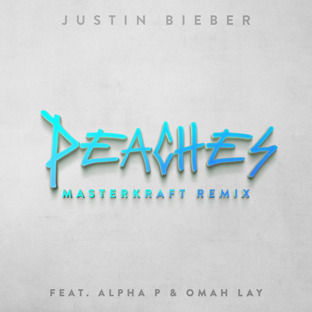 Justin Bieber – Peaches (Masterkraft Remix)【44.1kHz／16bit】法国区-OppsUpro音乐帝国