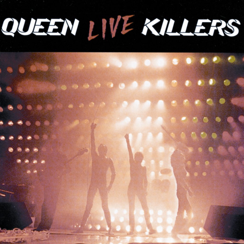 Queen – Live Killers【44.1kHz／16bit】美国区-OppsUpro音乐帝国