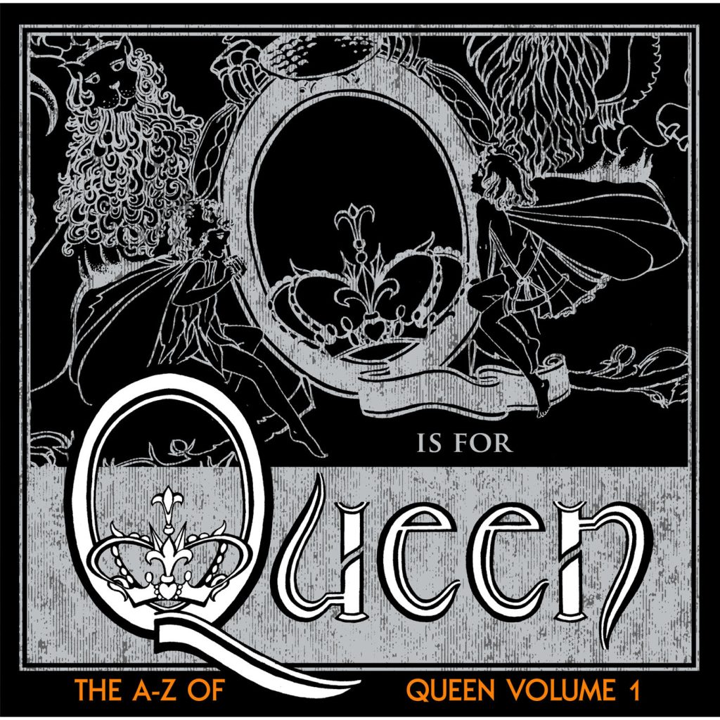 Queen – The A-Z of Queen Vol. 1 (Digital Remaster)【44.1kHz／16bit】美国区-OppsUpro音乐帝国