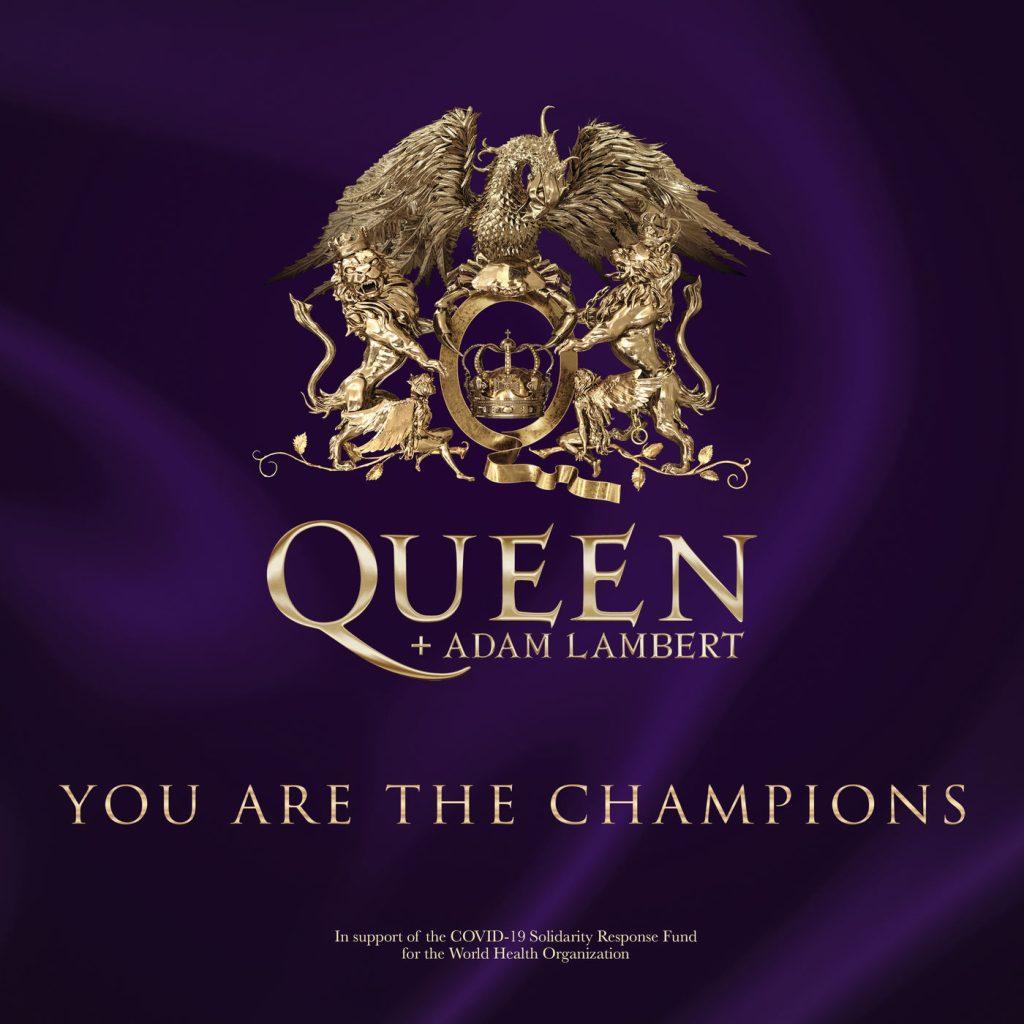 Queen – You Are The Champions (In Support Of The Covid-19 Solidarity Response Fund)【44.1kHz／16bit】美国区-OppsUpro音乐帝国