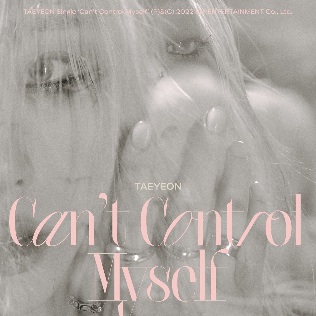 Taeyeon – Can＇t Control Myself【44.1kHz／16bit】法国区-OppsUpro音乐帝国