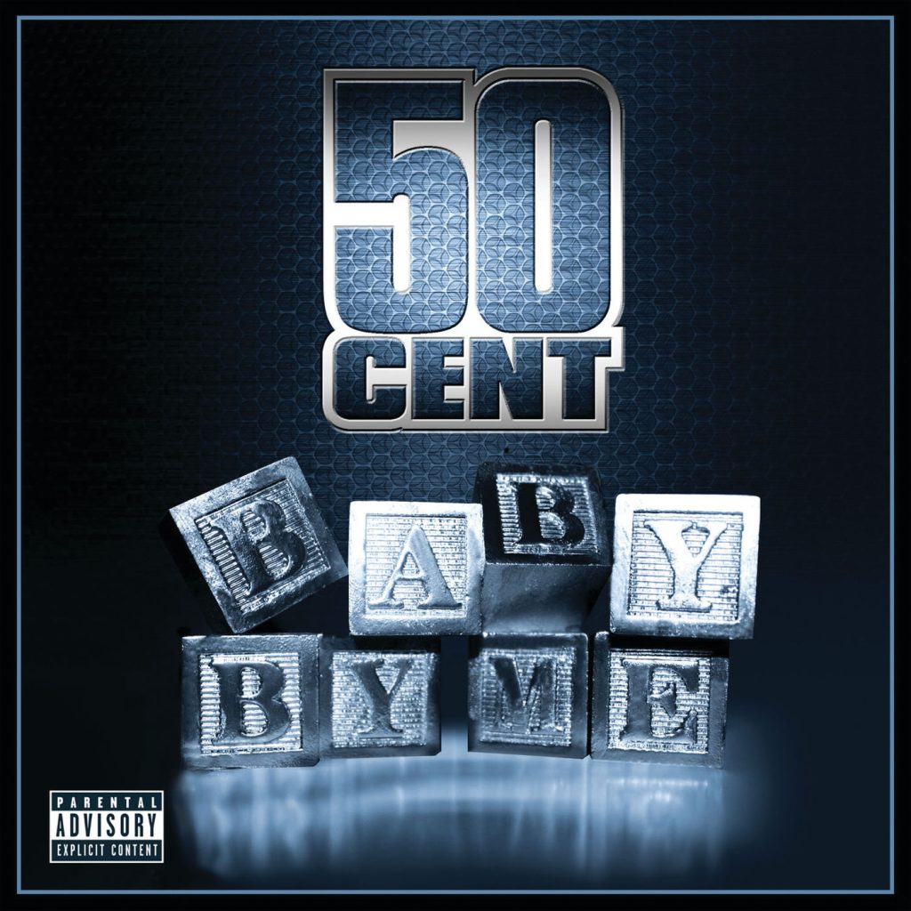 50 Cent – Baby By Me (Explicit Version)Ⓔ【44.1kHz／16bit】美国区-OppsUpro音乐帝国