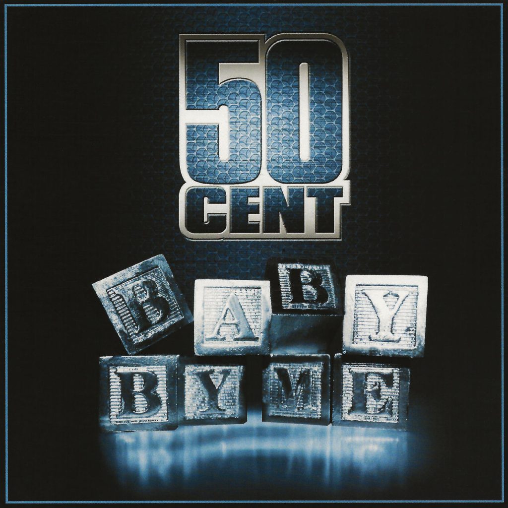 50 Cent – Baby By MeⒺ【44.1kHz／16bit】美国区-OppsUpro音乐帝国