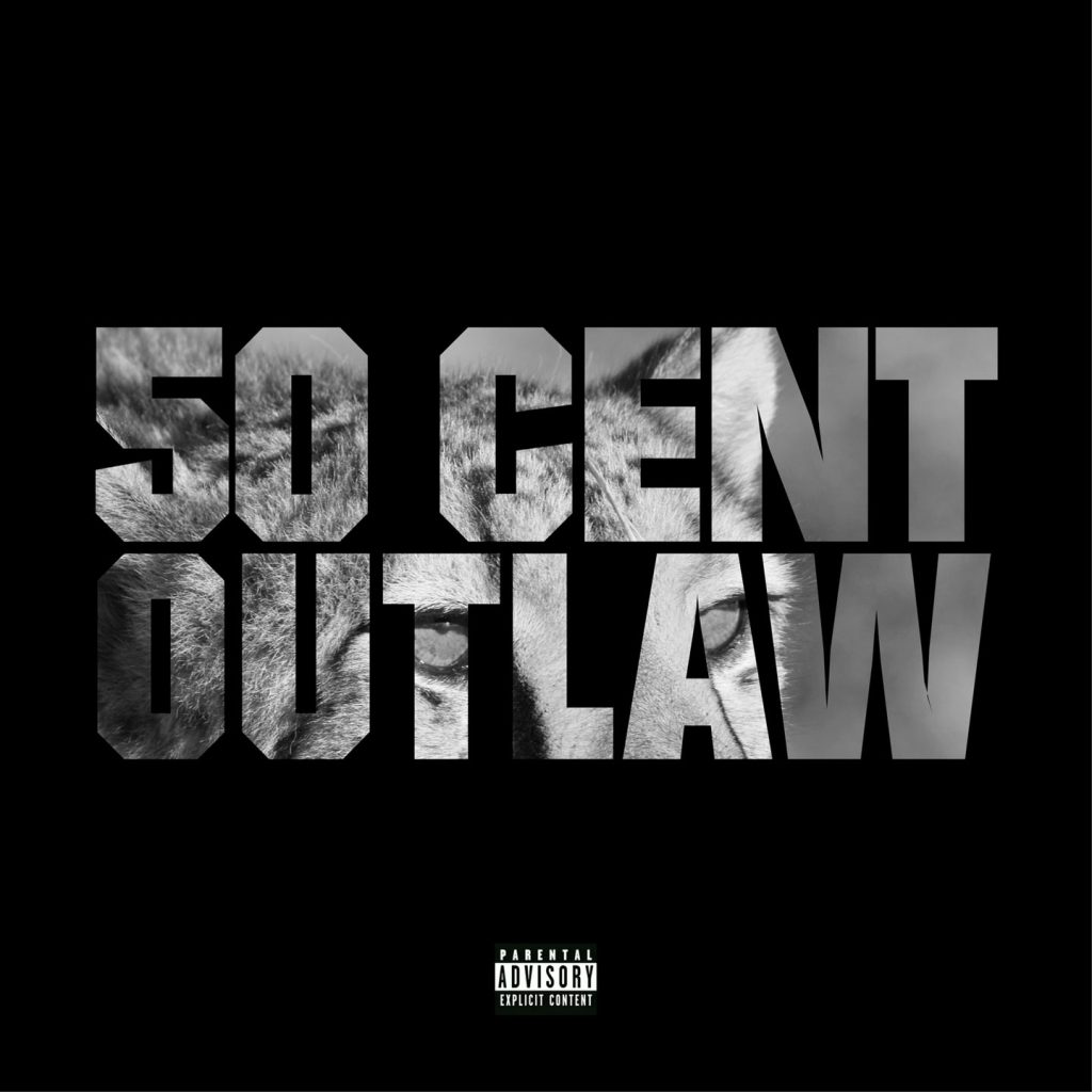 50 Cent – Outlaw (Explicit Version)Ⓔ【44.1kHz／16bit】美国区-OppsUpro音乐帝国