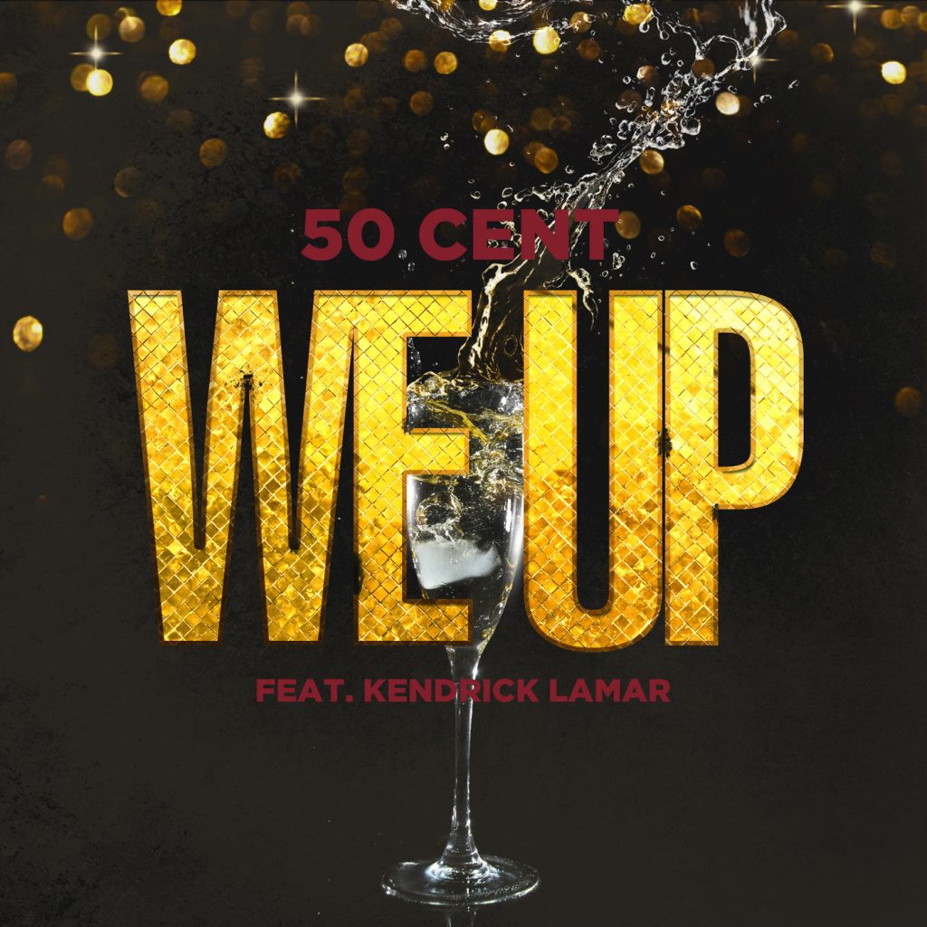 50 Cent – We Up (Album Version (Edited))【44.1kHz／16bit】美国区-OppsUpro音乐帝国