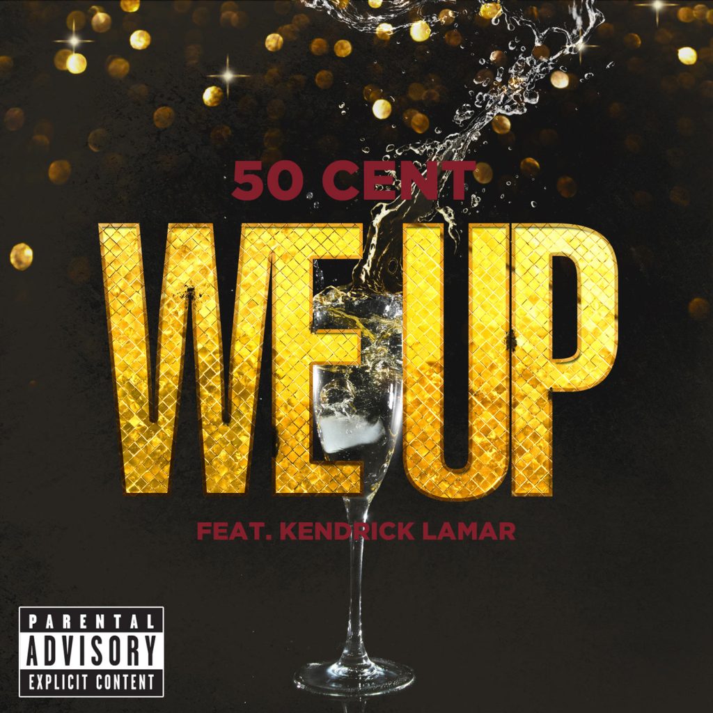 50 Cent – We Up (Album Version (Explicit))Ⓔ【44.1kHz／16bit】美国区-OppsUpro音乐帝国