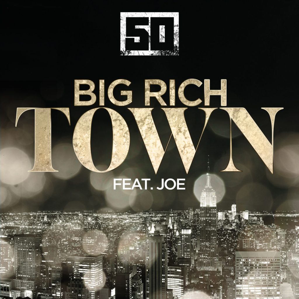 50 Cent – Big Rich Town【44.1kHz／16bit】美国区-OppsUpro音乐帝国