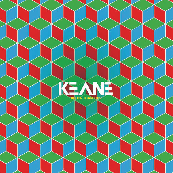 Keane – Better Than This【44.1kHz／16bit】德国区-OppsUpro音乐帝国