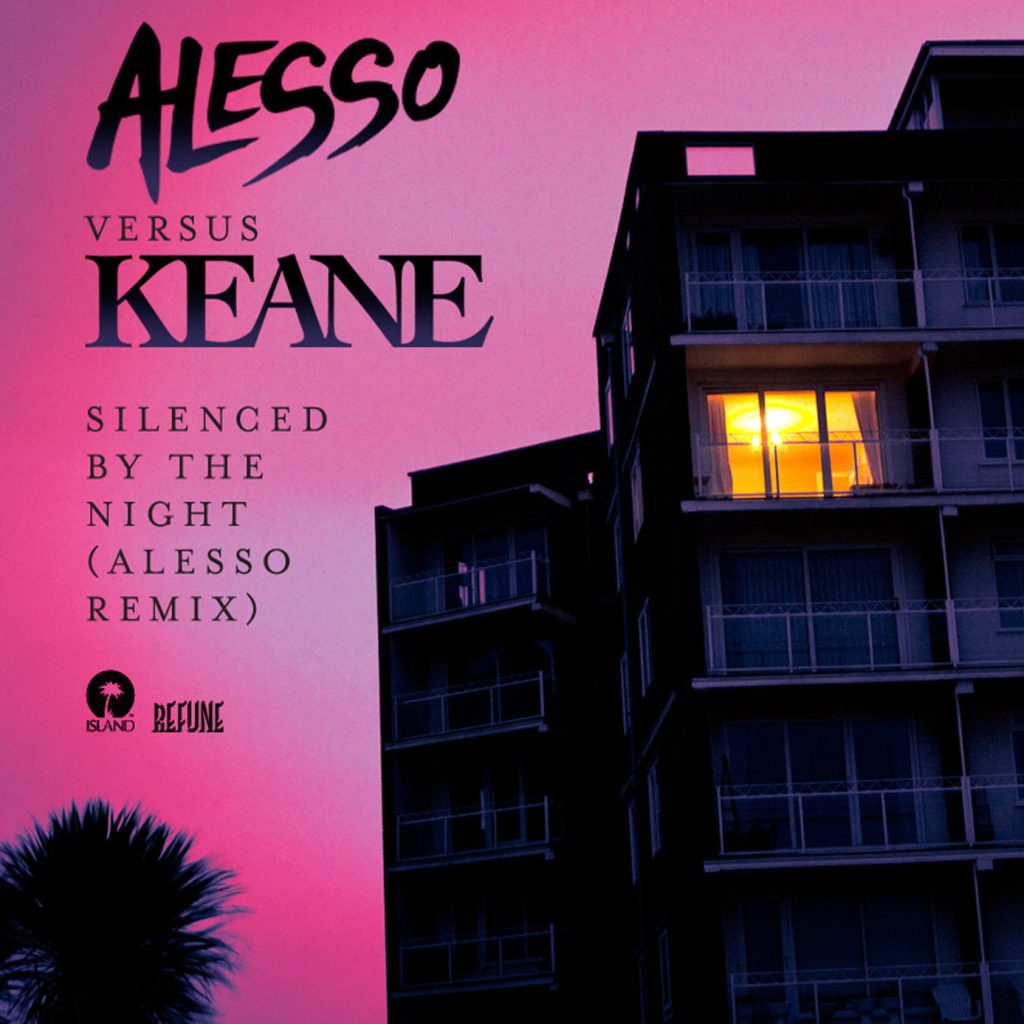 Keane – Silenced By The Night (Alesso Remix)【44.1kHz／16bit】德国区-OppsUpro音乐帝国