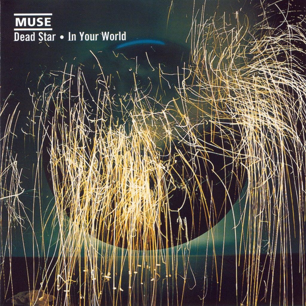 Muse – Dead Star ／ In Your World (Updated 2009)【44.1kHz／16bit】西班牙区-OppsUpro音乐帝国