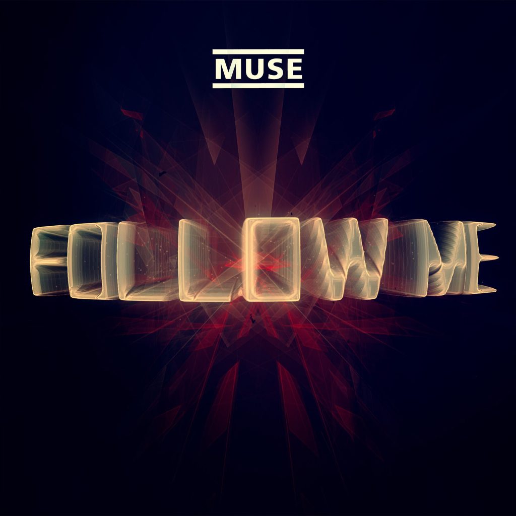 Muse – Follow Me (Jacques Lu Cont＇s Thin White Duke Mix)【44.1kHz／16bit】西班牙区-OppsUpro音乐帝国