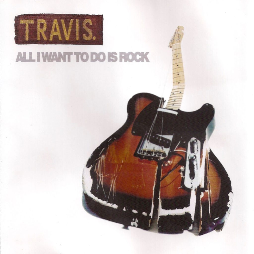 Travis – All I Want To Do Is Rock【44.1kHz／16bit】m1w8ky9wxqbga美国区-OppsUpro音乐帝国