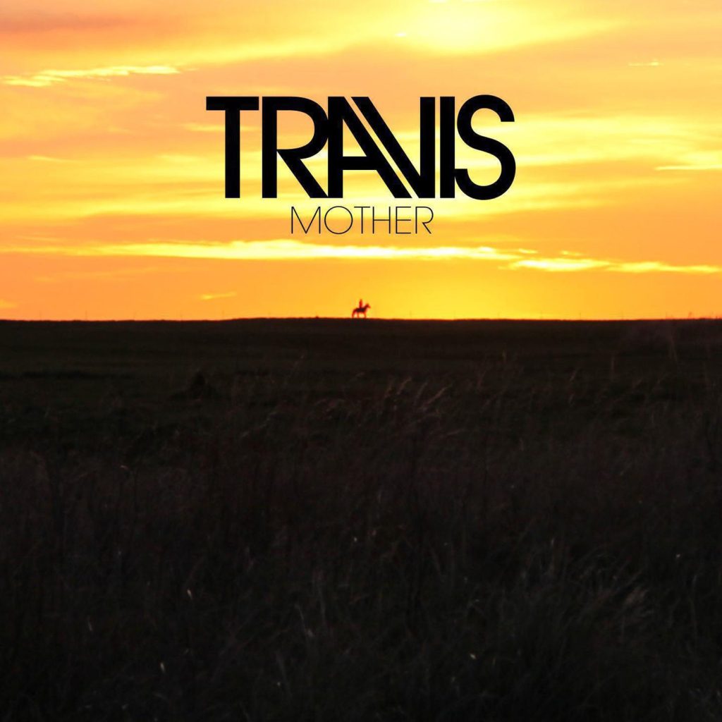 Travis – Mother【44.1kHz／16bit】美国区-OppsUpro音乐帝国