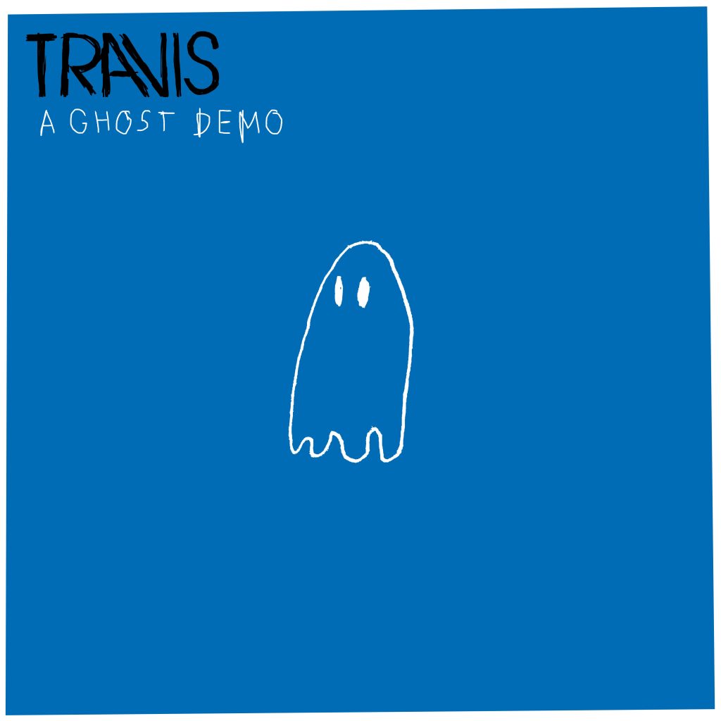 Travis – A Ghost (Demo)【44.1kHz／16bit】美国区-OppsUpro音乐帝国