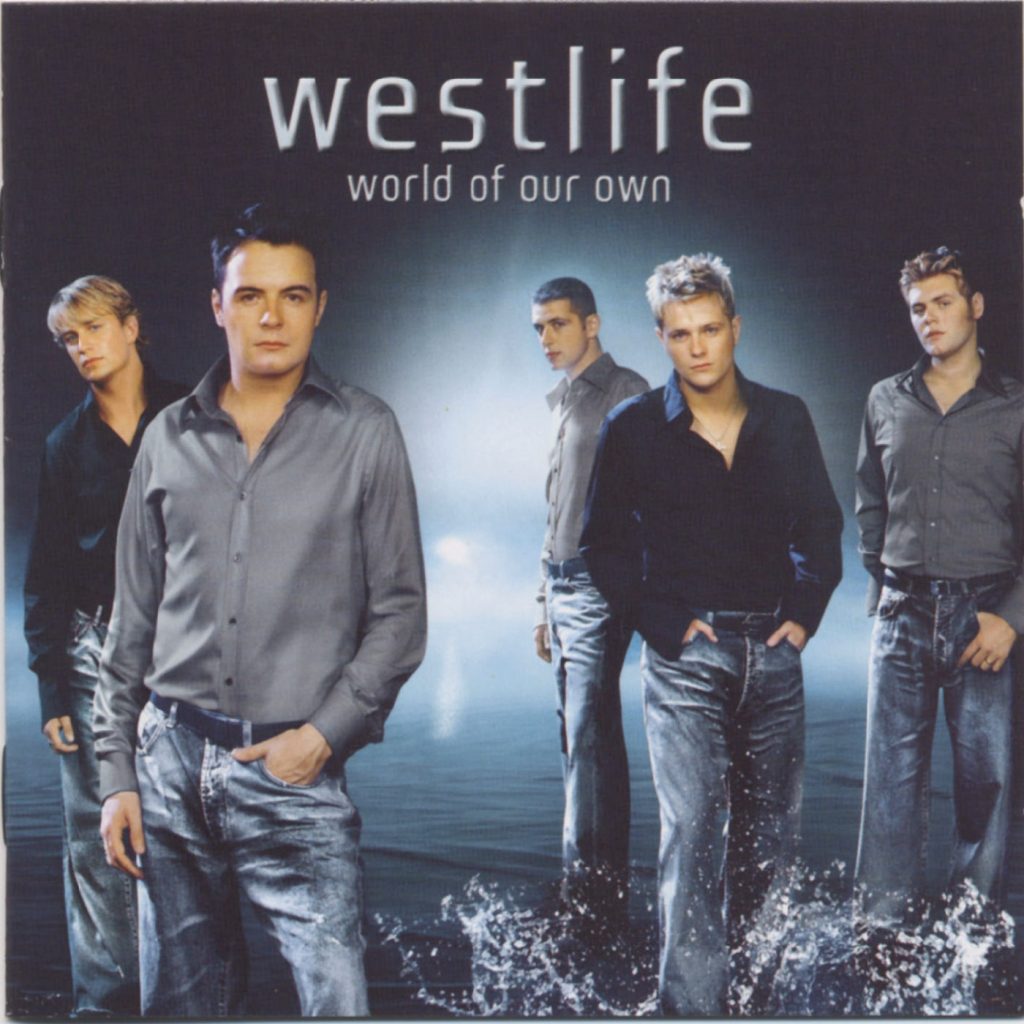 Westlife – World of Our Own (Expanded Edition)【44.1kHz／16bit】英国区-OppsUpro音乐帝国