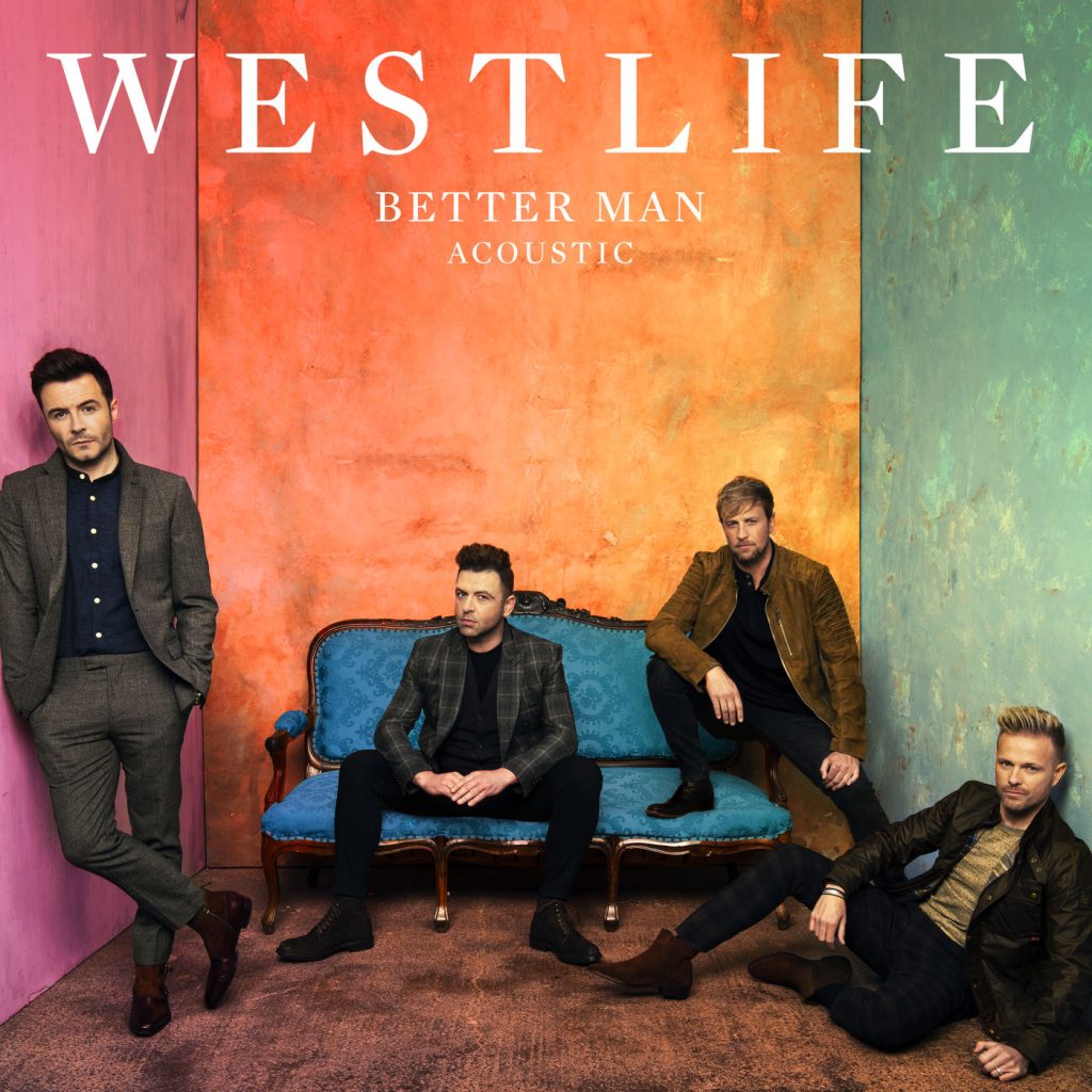 Westlife – Better Man (Acoustic)【44.1kHz／16bit】英国区-OppsUpro音乐帝国