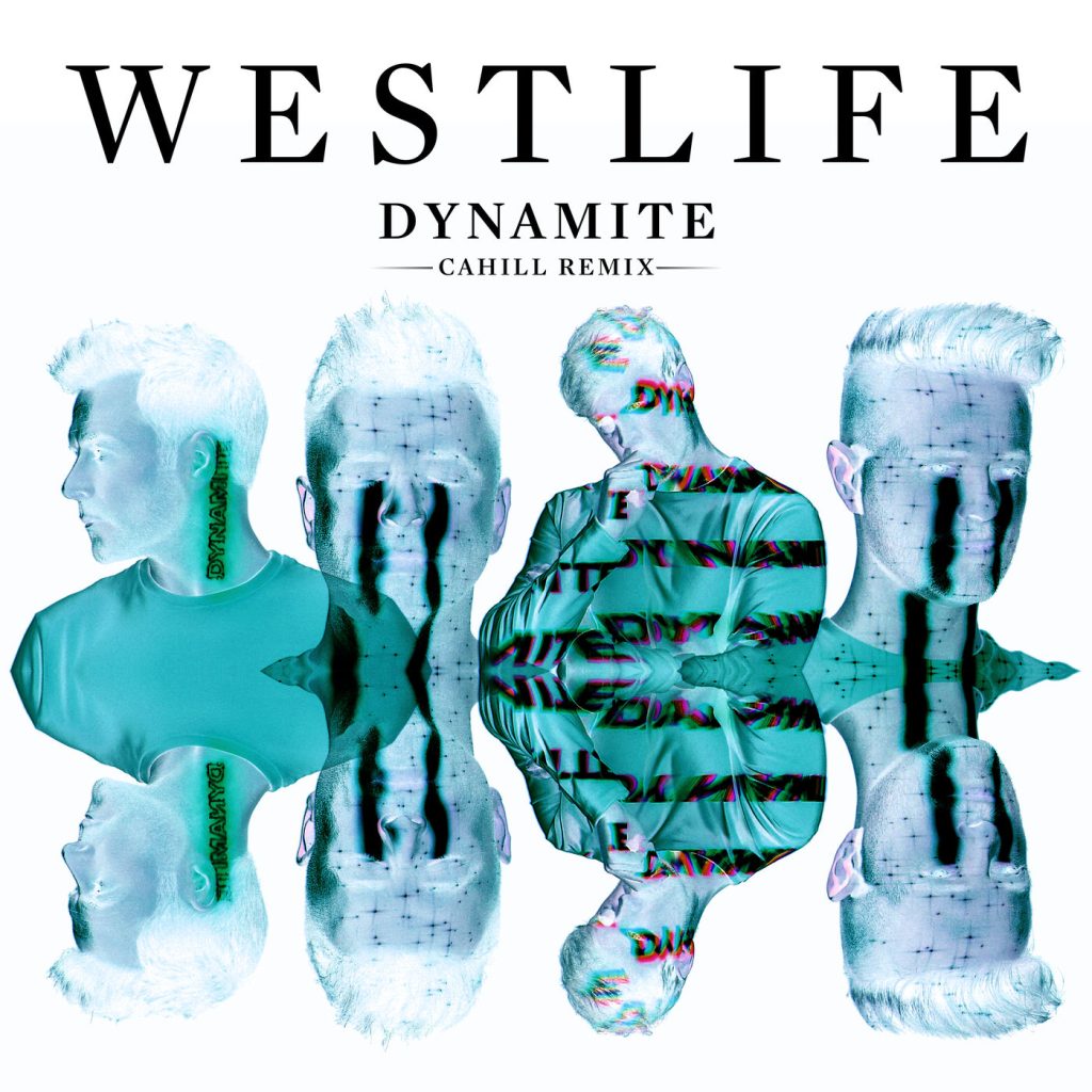 Westlife – Dynamite (Cahill Remix)【44.1kHz／16bit】英国区-OppsUpro音乐帝国