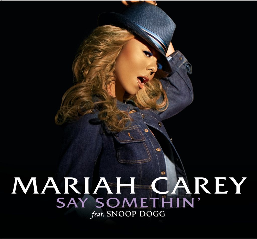 Mariah Carey – Say Somethin＇【44.1kHz／16bit】荷兰区-OppsUpro音乐帝国