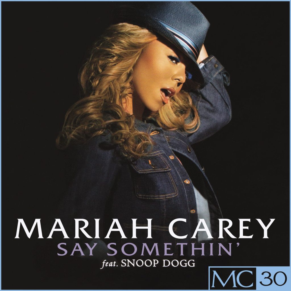 Mariah Carey – Say Somethin＇ – EPⒺ【44.1kHz／16bit】荷兰区-OppsUpro音乐帝国