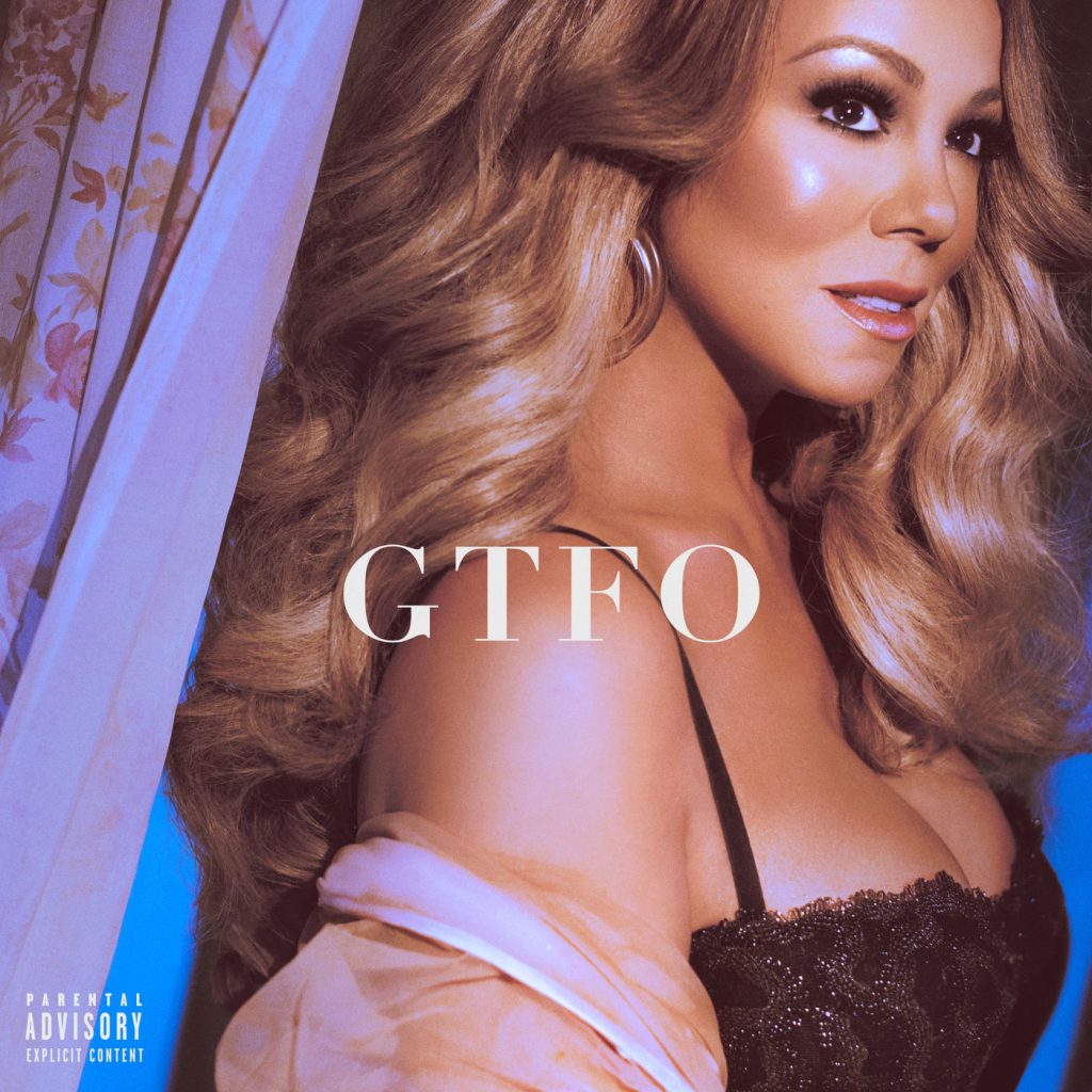 Mariah Carey – GTFOⒺ【44.1kHz／16bit】荷兰区-OppsUpro音乐帝国