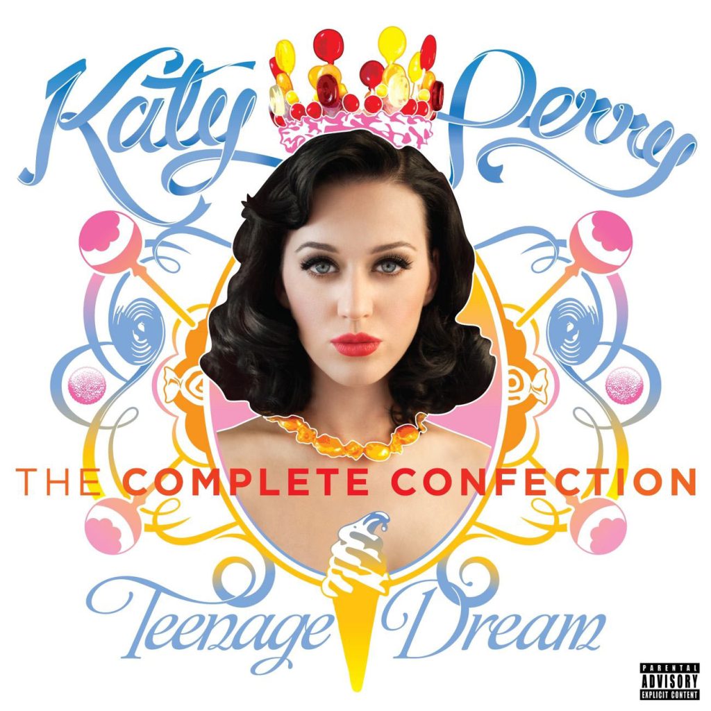 Katy Perry – Teenage Dream： The Complete ConfectionⒺ【44.1kHz／16bit】新西兰区-OppsUpro音乐帝国