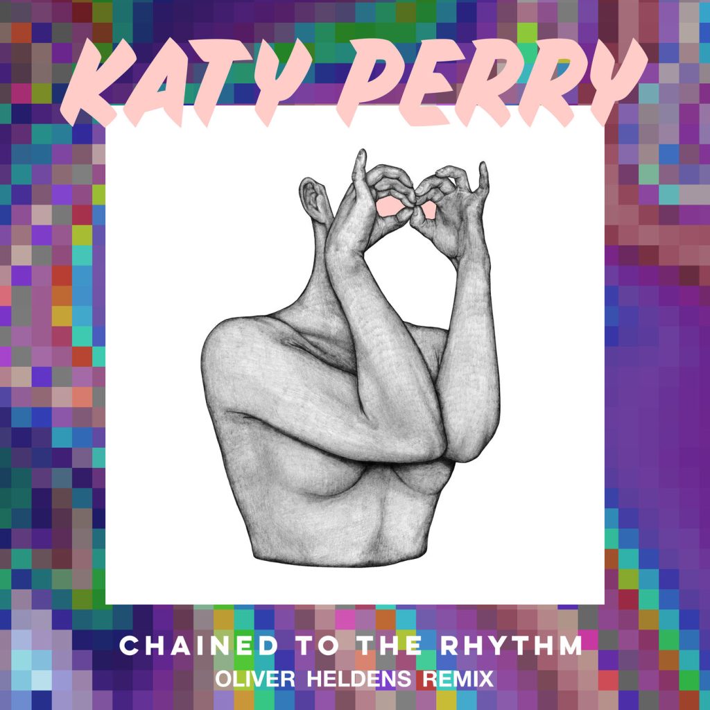 Katy Perry – Chained To The Rhythm (Oliver Heldens Remix)【44.1kHz／16bit】新西兰区-OppsUpro音乐帝国