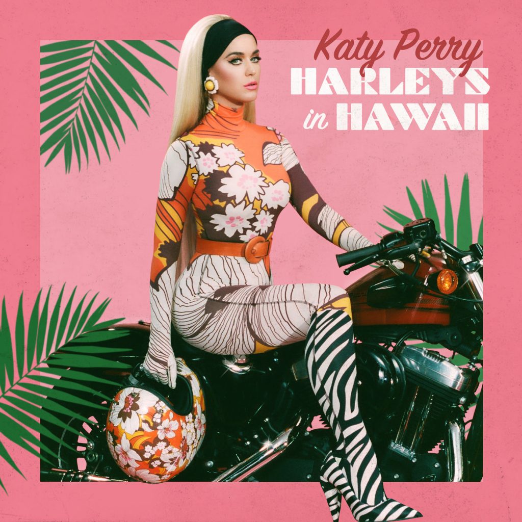 Katy Perry – Harleys In Hawaii【44.1kHz／16bit】新西兰区-OppsUpro音乐帝国