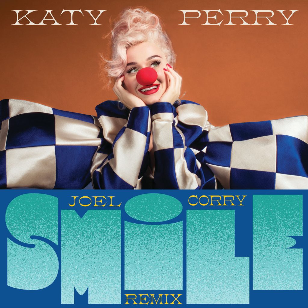 Katy Perry – Smile (Joel Corry Remix)【44.1kHz／16bit】新西兰区-OppsUpro音乐帝国