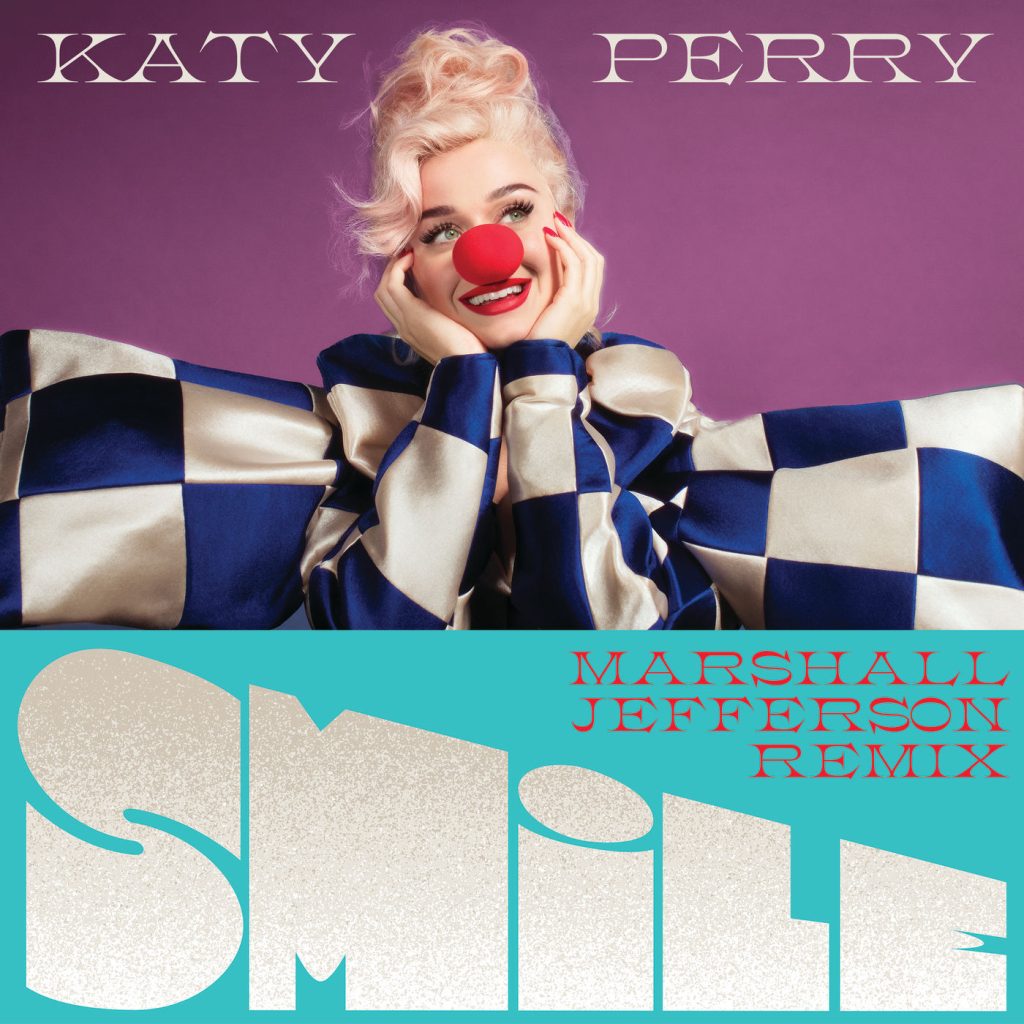 Katy Perry – Smile (Marshall Jefferson Remix)【44.1kHz／16bit】新西兰区-OppsUpro音乐帝国