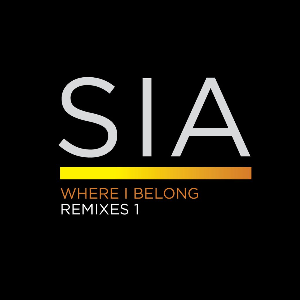 Sia – Where I Belong Remixes 1【44.1kHz／16bit】卢森堡区-OppsUpro音乐帝国