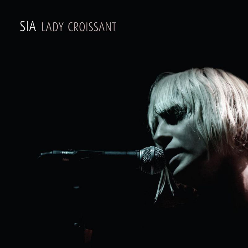 Sia – Lady Croissant (Live)【44.1kHz／16bit】卢森堡区-OppsUpro音乐帝国