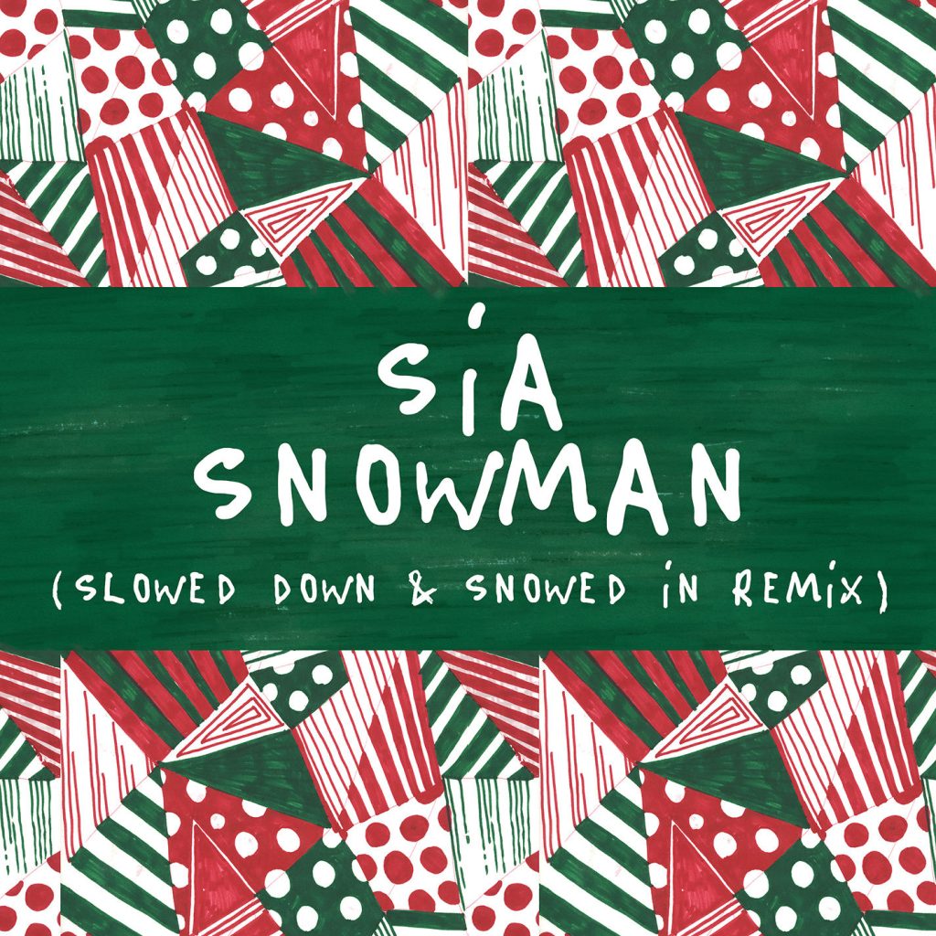 Sia – Snowman (Slowed Down ＆ Snowed In Remix)【44.1kHz／24bit】卢森堡区-OppsUpro音乐帝国