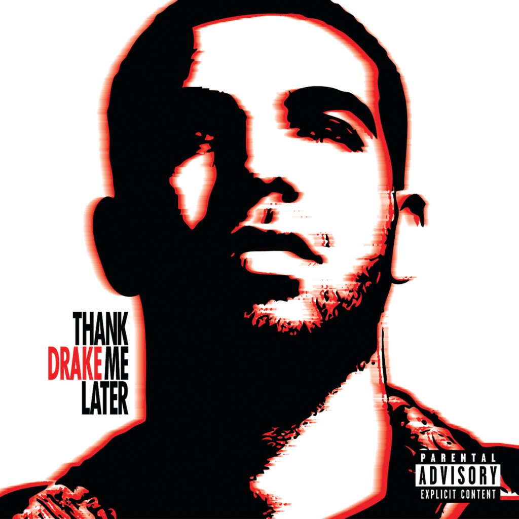 Drake – Thank Me Later (Int＇l Version)Ⓔ【44.1kHz／16bit】法国区-OppsUpro音乐帝国