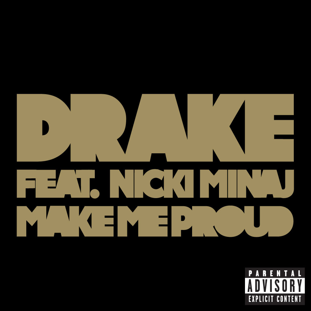 Drake – Make Me ProudⒺ【44.1kHz／16bit】法国区-OppsUpro音乐帝国