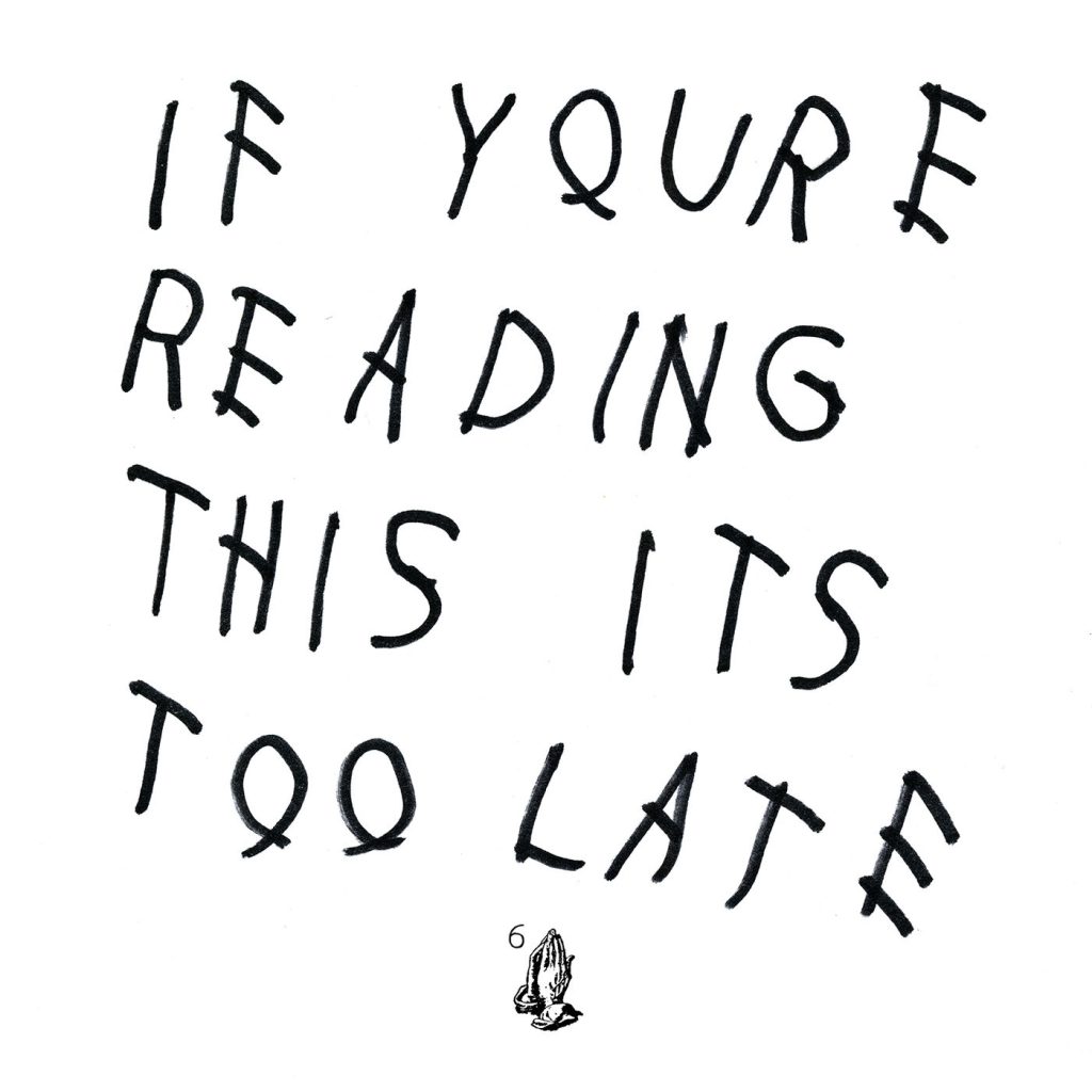 Drake – If You＇re Reading This It＇s Too Late【44.1kHz／16bit】法国区-OppsUpro音乐帝国