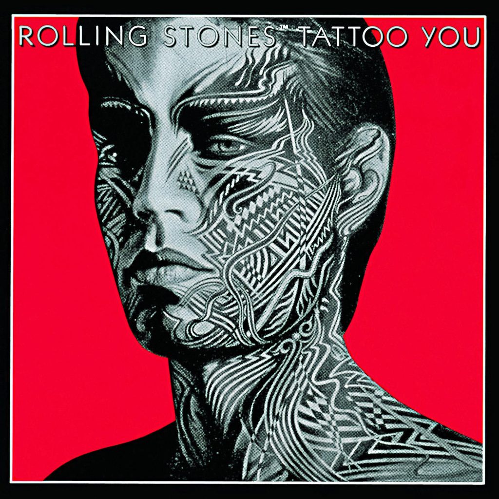 The Rolling Stones – Tattoo You (2009 Re-Mastered)【44.1kHz／16bit】德国区-OppsUpro音乐帝国