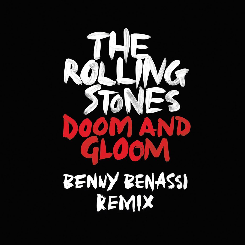 The Rolling Stones – Doom And Gloom (Benny Benassi Remix)【44.1kHz／16bit】德国区-OppsUpro音乐帝国