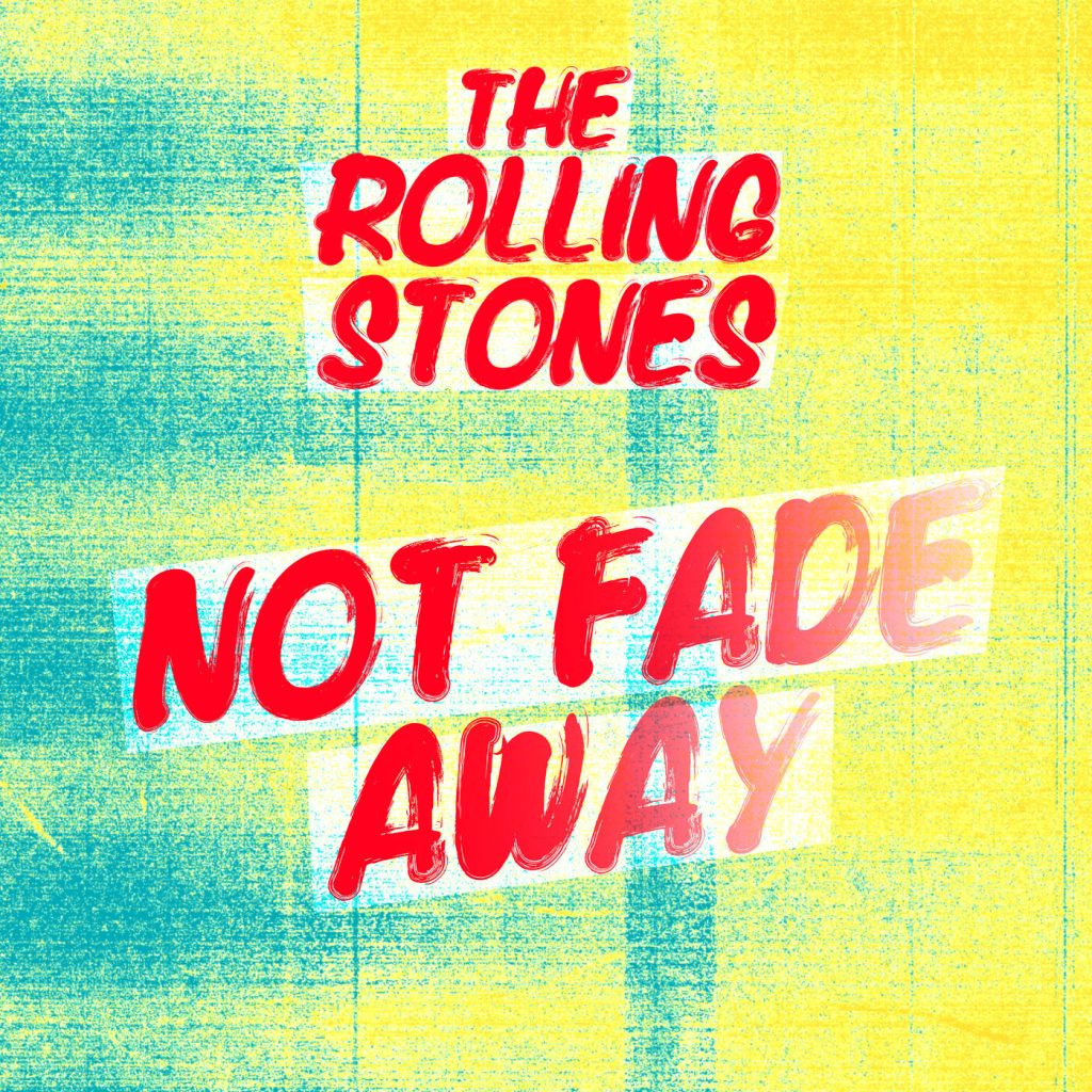 The Rolling Stones – Not Fade Away【44.1kHz／16bit】德国区-OppsUpro音乐帝国