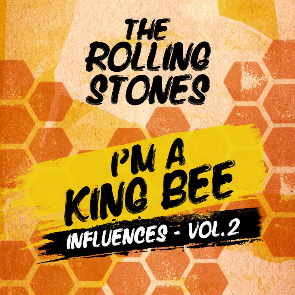 The Rolling Stones – I＇m A King Bee (Influences – Vol. 2)【44.1kHz／16bit】德国区-OppsUpro音乐帝国