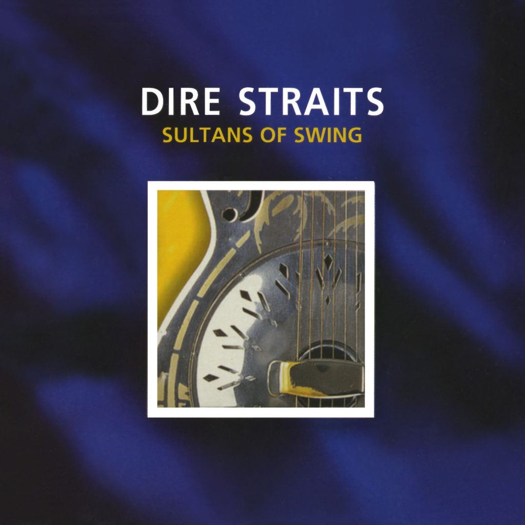 Dire Straits – Sultans Of Swing ／ Eastbound Train【44.1kHz／16bit】法国区-OppsUpro音乐帝国