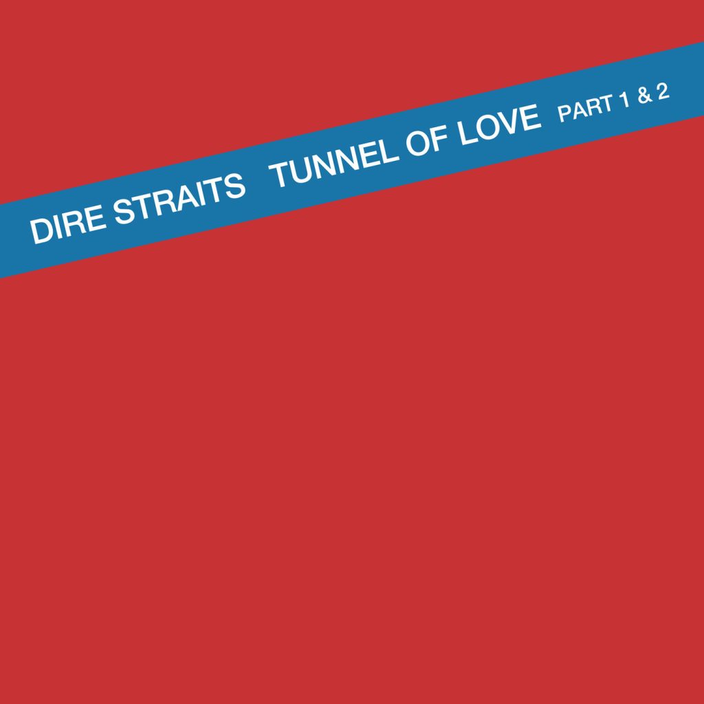 Dire Straits – Tunnel Of Love【44.1kHz／16bit】法国区-OppsUpro音乐帝国