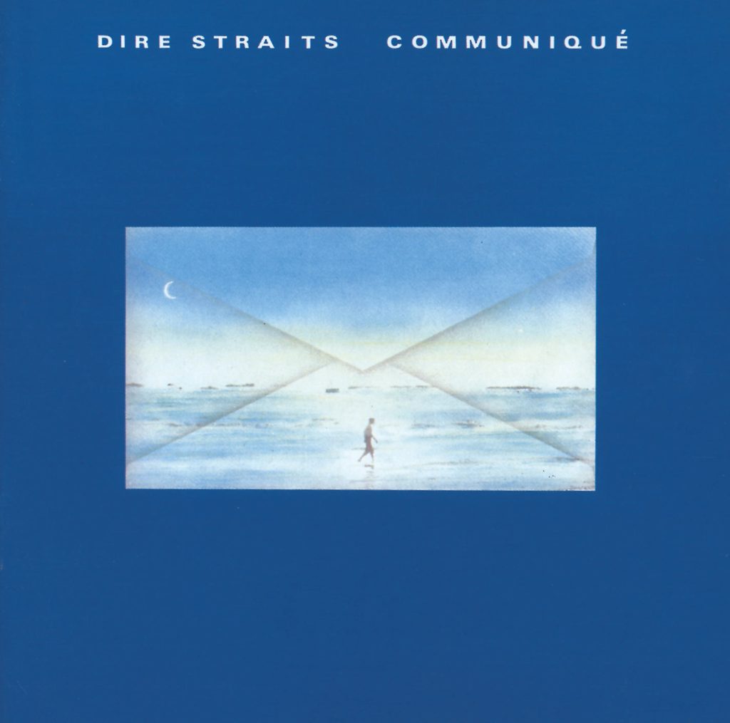 Dire Straits – Communiqué【44.1kHz／16bit】法国区-OppsUpro音乐帝国