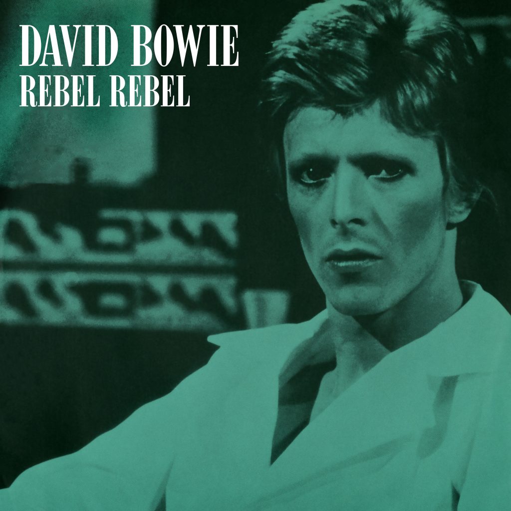 David Bowie – Rebel Rebel (Original Single Mix) (2019 Remaster)【44.1kHz／16bit】加拿大区-OppsUpro音乐帝国