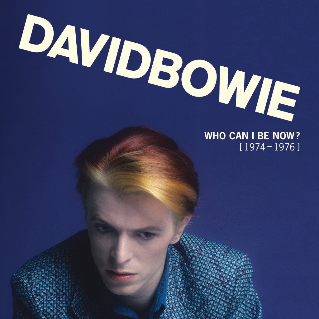 David Bowie – Who Can I Be Now？ [1974 – 1976] (2016 Remaster)【44.1kHz／16bit】加拿大区-OppsUpro音乐帝国