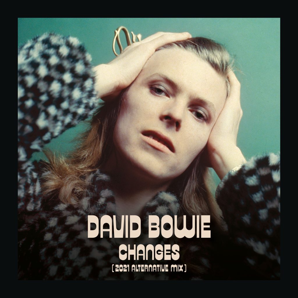 David Bowie – Changes (2021 Alternative Mix)【96kHz／24bit】加拿大区-OppsUpro音乐帝国